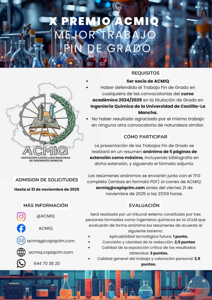 X Premio ACMIQ Mejor Trabajo Fin de Grado X Premio ACMIQ Mejor Trabajo Fin de Grado